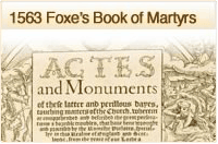1563 Foxes Book of Martyrs